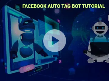 Facebook Auto Tag Bot Tutorial